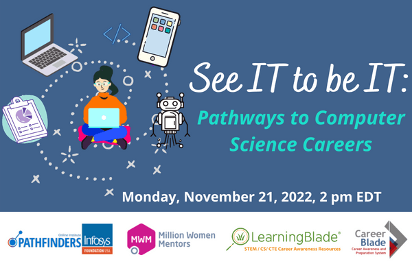 See IT to be IT: Pathways to Computer Science Careers flyer