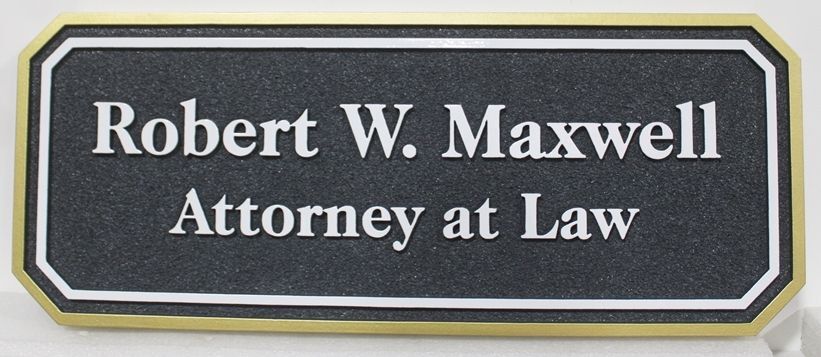A10558- Carved Sign for 'Robert W. Maxwell Attorney at Law"