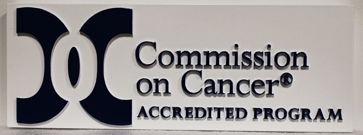 SA28824 - Carved High Density Urethane (HDU) Wall Sign  for the "Commission on Cancer"